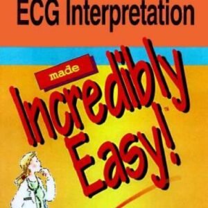 ECG Interpretation Made Incredibly Easy - Paperback - GOOD