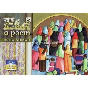 Eid a Poem By Asma Ahmed