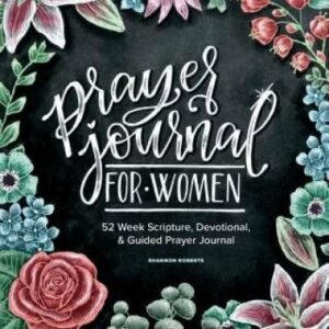 Prayer Journal for Women: 52 Week Scripture, Devotional & Guided Prayer  - GOOD