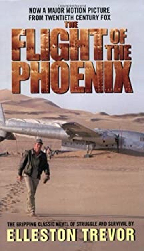The Flight of the Phoenix Mass Market Paperbound Elleston Trevor