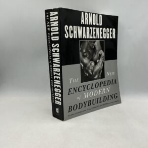 THE NEW ENCYCLOPEDIA OF MODERN BODYBUILDING Arnold Schwarzenegger 1998 Paperback