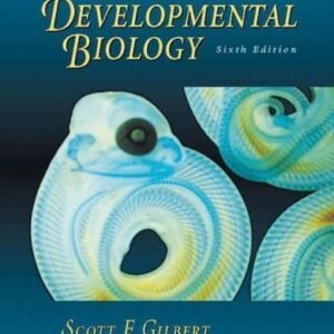 Embryology: Constructing the Organism [illustrated]