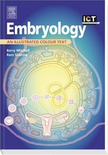 Embryology: An Illustrated Colour Text by Sharma BSc MSc PhD Dr., Ra Paperback