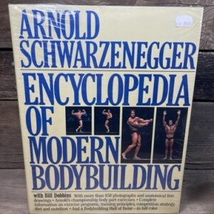 Encyclopedia of Modern Bodybuilding Arnold Schwarzenegger ISBN 0-671-42764-4