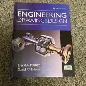 Engineering Drawing and Design 6th Edition Hardcover by David Madsen