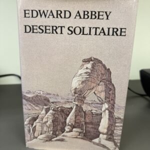Desert Solitaire By Edward Abbey (Hardcover, Very Good)