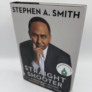 ESPN’s Stephen A. Smith Signed Autographed Book Straight Shooter 1st Edition