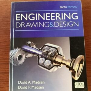 Engineering Drawing & Design 6th Ed Hardcover (2016) Madsen, Madsen Cengage