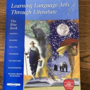 Learning Language Arts Through Literature Blue Book Teachers Guide 1st Grade