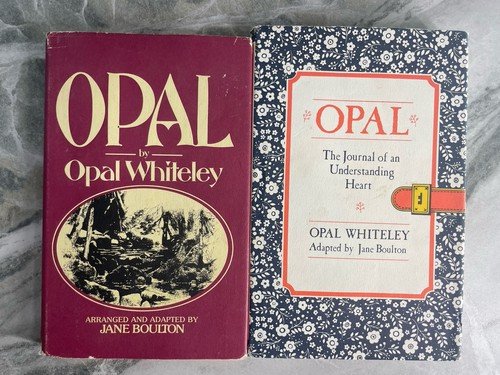 2 Books Opal Journal of an Understanding Heart Opal Whiteley HC DJ VTG 1976 1984